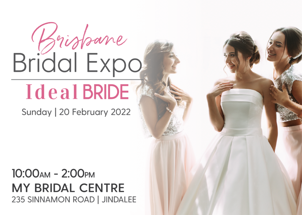 Brisbane Wedding Expo Ideal Bride